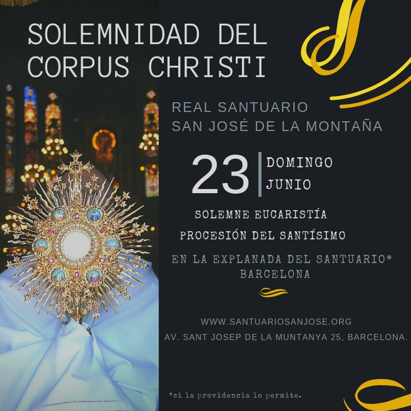 Corpus Christi 2019 real santuario san josé de la montaña