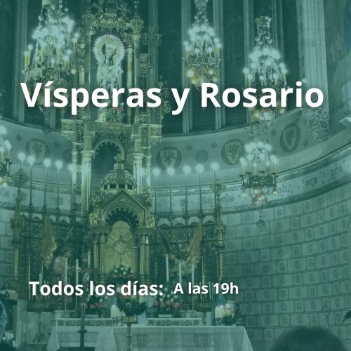 Horarios de Vísperas y rosario en el Santuario