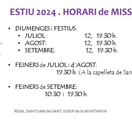 Horaris Misses a l'estiu 2024 al Reial Santuari Sant Josep de la Muntanya a Barcelona